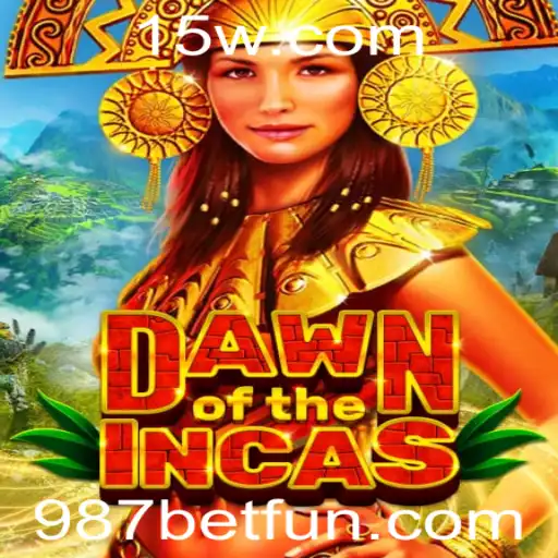 DawnoftheIncas: Um Mundo de Aventura e Estratégia com 987 Bet