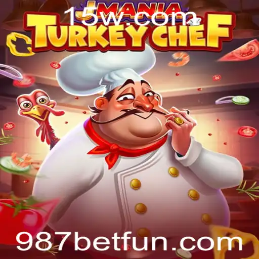 Descubra o Fascinante Mundo de JManiaTurkeyChef e a Empolgante Aposta 987 Bet
